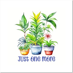 Plant Obsessed - Just One More Posters and Art